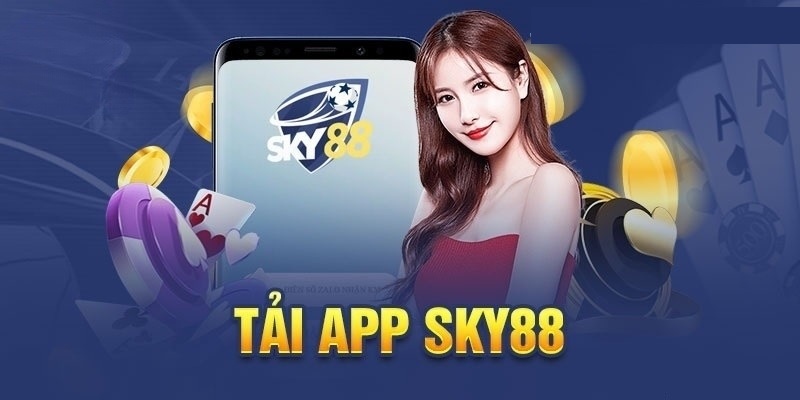 Hướng dẫn tải app Sky88